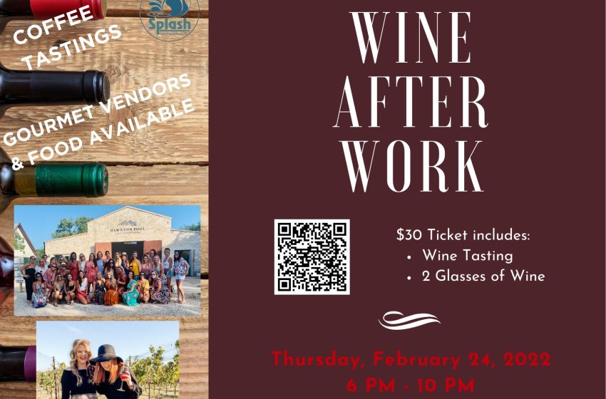  Wine After Work, social event & wine tasting at Hamilton Pool Vineyards