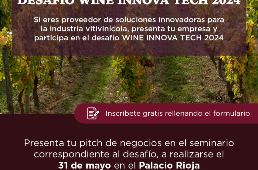  Lanzan Concurso Desafío Wine Innova Tech 2024 – Region de Valparaiso